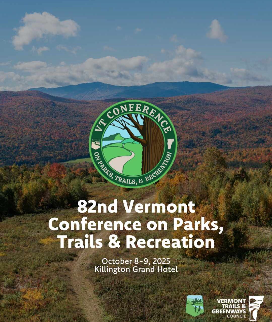 VT fall foliage in mountains with logo of Vermont Conference on Parks, Trail, Recreation in middle